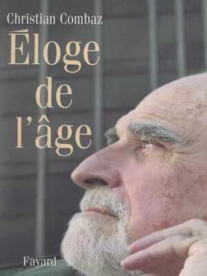 cover image of Éloge de l'âge